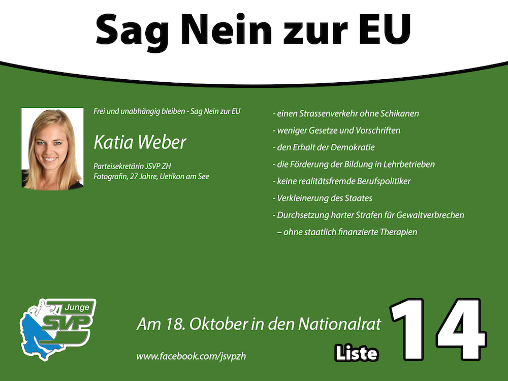 Wahlplakat von Katia Weber (Junge SVP)